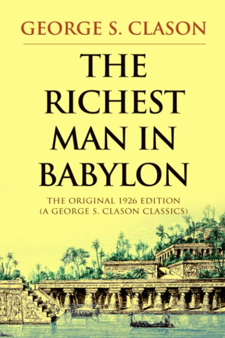 Ancient Financial Wisdom Through Parables and Lessons from Babylon